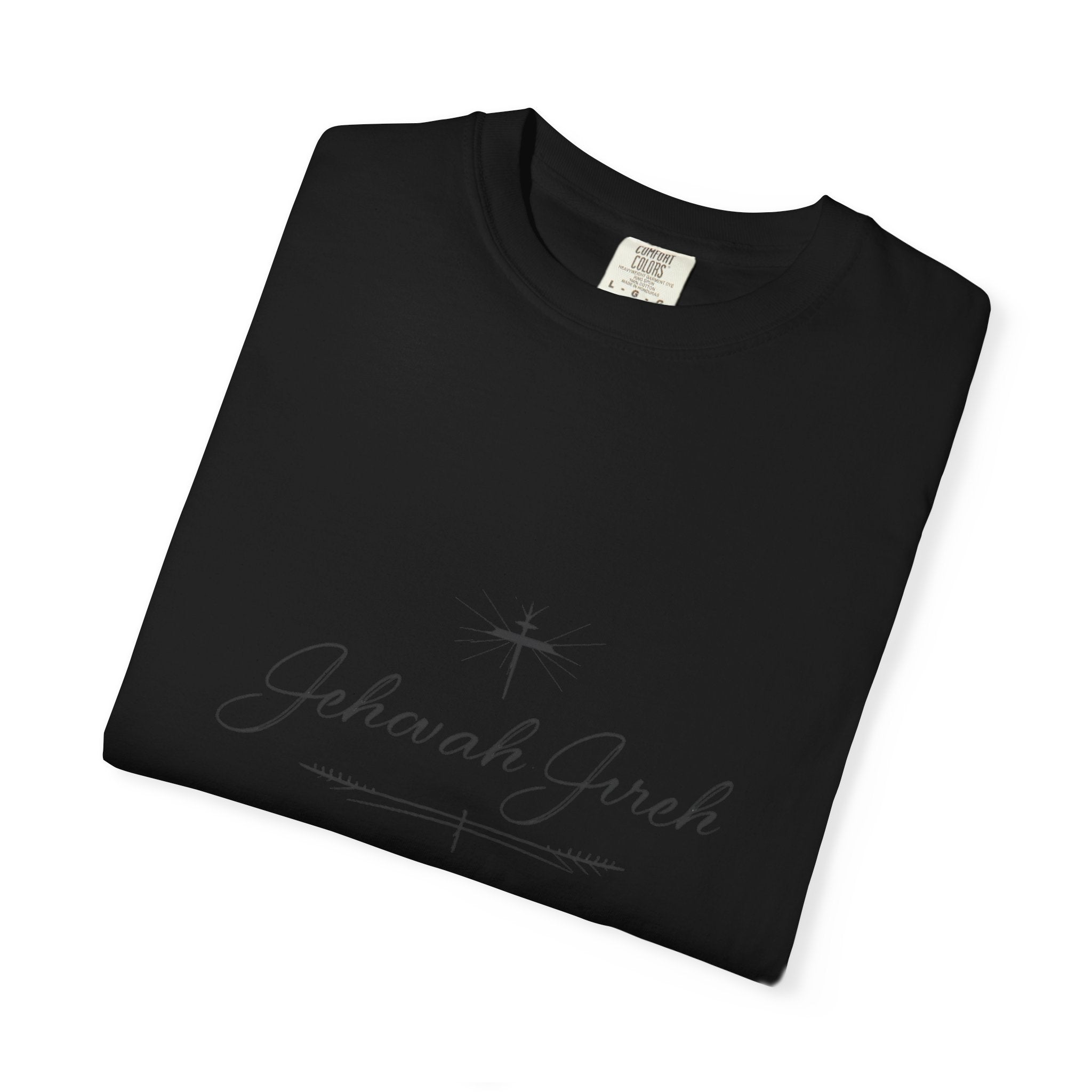 Faithful Script T-Shirt — "Jehovah Jireh" Cross Front & "God Is My Provider" Back