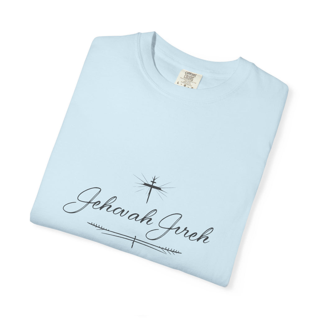Faithful Script T-Shirt — "Jehovah Jireh" Cross Front & "God Is My Provider" Back