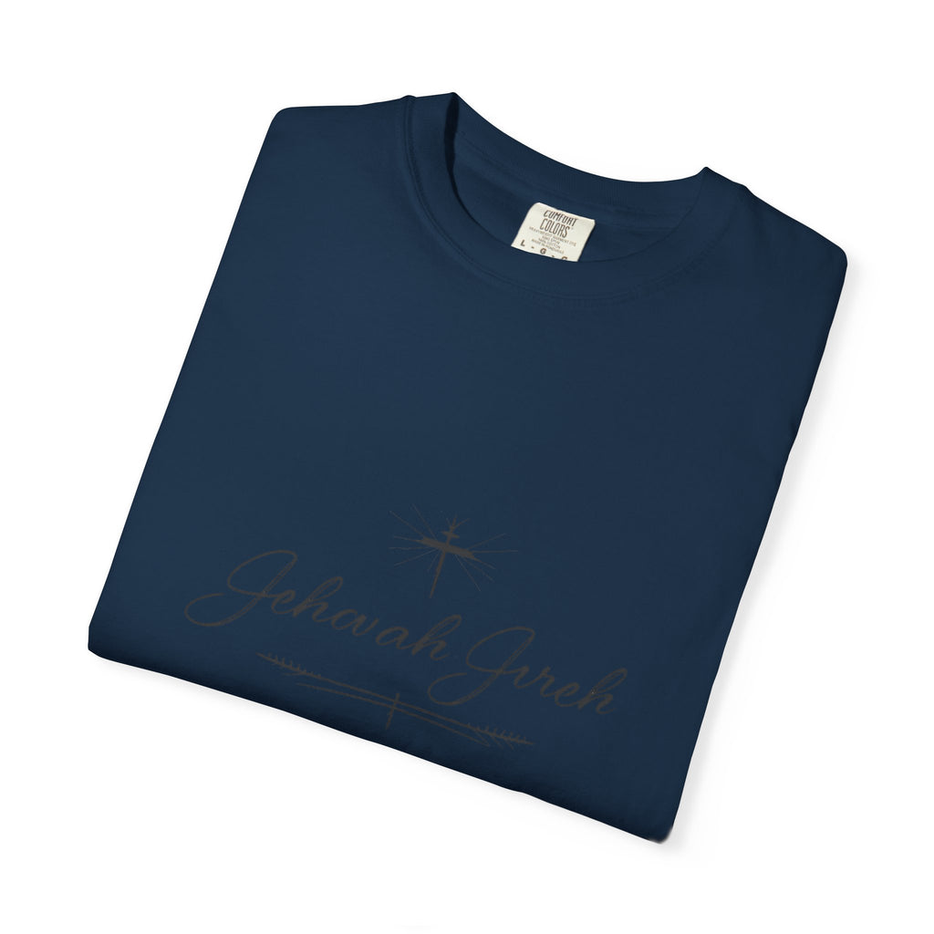 Faithful Script T-Shirt — "Jehovah Jireh" Cross Front & "God Is My Provider" Back