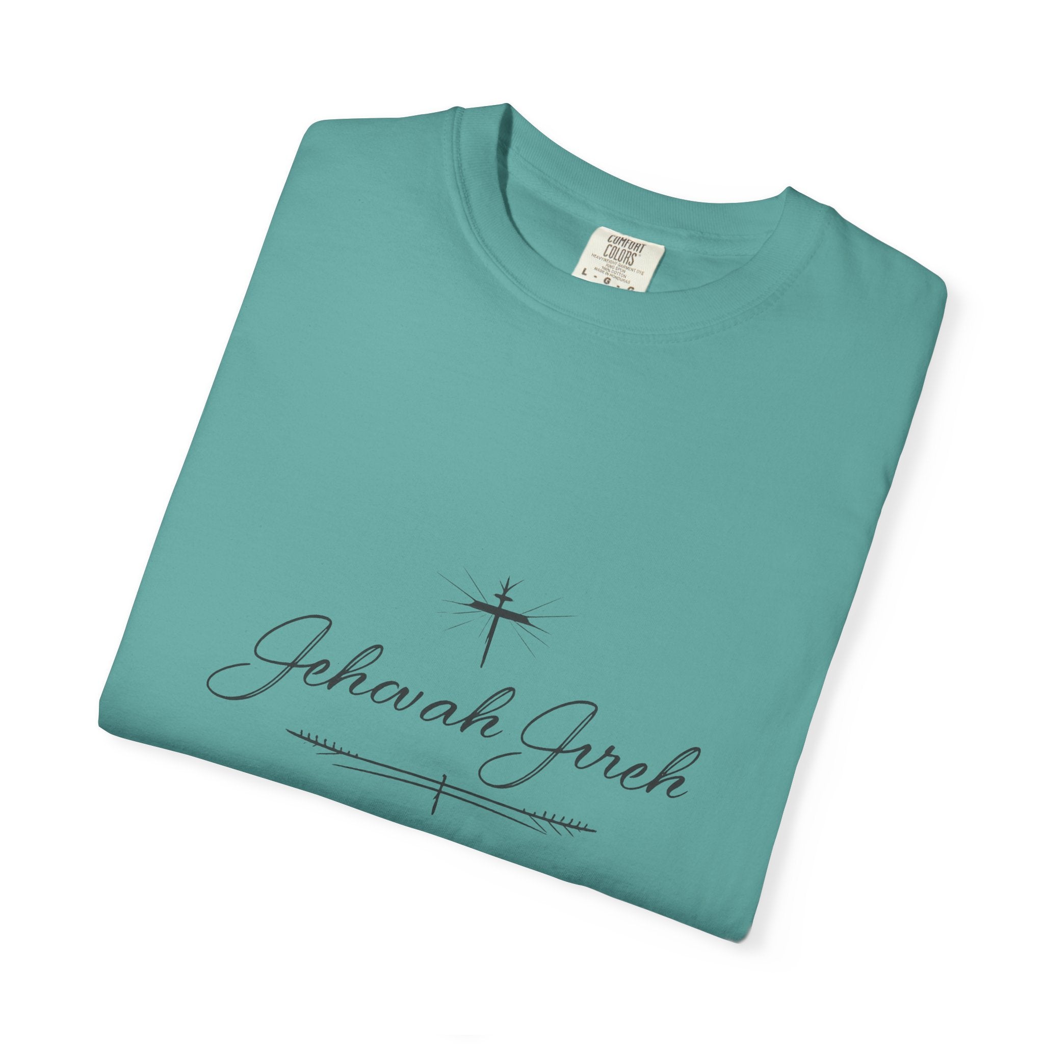 Faithful Script T-Shirt — "Jehovah Jireh" Cross Front & "God Is My Provider" Back