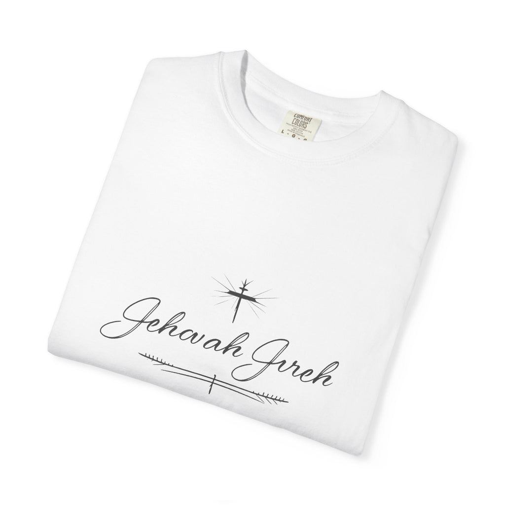 Faithful Script T-Shirt — "Jehovah Jireh" Cross Front & "God Is My Provider" Back
