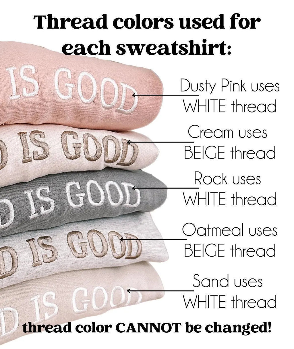 Embroidered GOD IS GOOD Sweatshirt | Christian Crewneck | Christian Sweatshirt | Faith Sweatshirt | Embroidered Crewneck